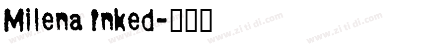 Milena Inked字体转换